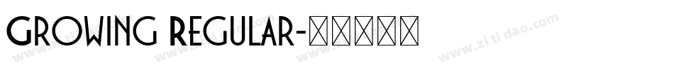Growing Regular字体转换